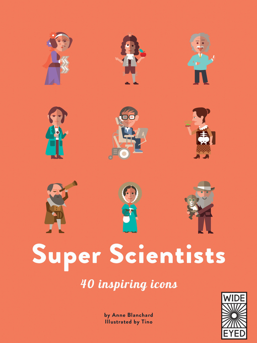 Title details for Super Scientists by Anne Blanchard - Available